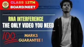 💯MARKS GUARANTEE |RNA Interference Simplified |Biotech Applications | Class 12/NEET| BY SURAJ NIMESH