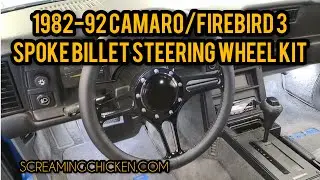 1982-92 Camaro/Firebird 3 Spoke Billet Steering Wheel Kit