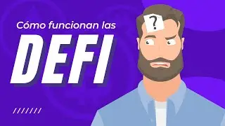 C&oacute;mo funcionan las FINANZAS DESCENTRALIZADAS 🟣 DeFi para PRINCIPIANTES