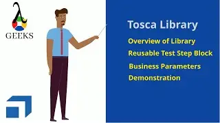 Tricentis Tosca Tutorial Part-8: Tosca Business Parameters,Tosca Library,Reusable TestStepBlocks