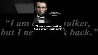 Abraham Lincoln Quotes (slow)#quotes #abraham #abrahamlincoln #abrahamlincolnquotes #shorts