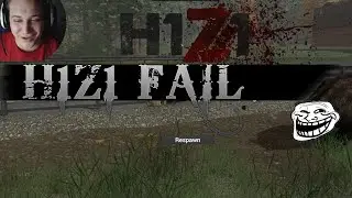 H1Z1 - EPIC FAIL! MAN vs BEAR