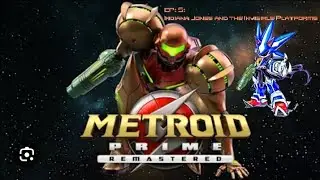 Metroid Prime: Remastered: Эпизод 4: Индиана Джонс и невидимые платформы