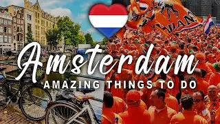 INCREDIBLE Unusual things you must do in Amsterdam