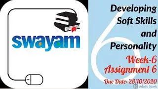 SWAYAM Developing  Soft Skills and Personality WEEK 6 ASSIGNMENT 6