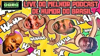 LIVE DO MELHOR PODCAST DE HUMOR DO BRASIL - Caverna do Ogro Podcast