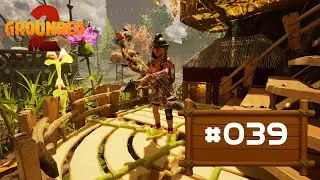 Grounded 2 - Season 1 #039 - Optimizing the Base and Weapons...