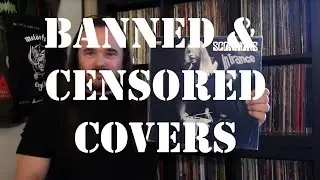 What's Spinning 32 - BANNED RECORD COVERS | nolifetilmetal.com