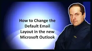 Как изменить макет электронной почты по умолчанию в новом Microsoft Outlook