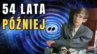 Hawking miał rację. W końcu to udowodniono.