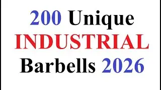 200 Unique Industrial Barbells for 2026
