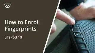 How to enroll fingerprints on the biometric scanner - LifePod 10