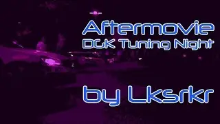 Deutschlands geilste Karre Tuning Night Aftermovie - Edit by Lksrkr