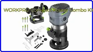 REVIEW (2025): WORKPRO Compact Router Combo Kit. First Look.