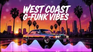 🔥 This Is That 90s California Westside FEELING 🌇 Classic G-Funk