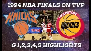1994 NBA FINALS - G 1,2,3,4,5 highlights