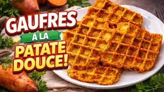 Gaufres &agrave; la patate douce | Recette facile et rapide 