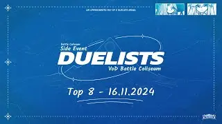 [Battle Coliseum 2024] Duelists of Eden - Top 8 (16.11.2024)