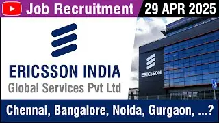 JOB: Ericsson India Global Services Pvt Ltd | 29 APR 2025 | Private Company | Recruitment | in Tamil