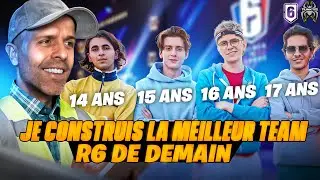 Je construis LA MEILLEUR TEAM R6 de DEMAIN (ils ont 15 ANS)