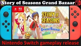 Story of Seasons Grand Bazaar - Nintendo Switch / Switch 2 Compatible gameplay release