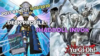 DECK PROFILE - SHADDOLL INVOKED (POST BANLIST 15/12/20)