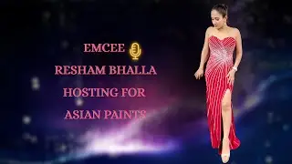 Emcee Resham Bhalla | Asian Paints | Corporate Event | Delhi | Entertainment | Dealers Meet