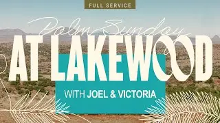 Lakewood Church Service | Joel Osteen Live | March 24th, 2024