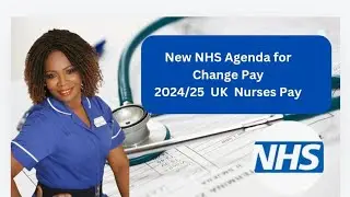 NEW UK NURSE SALARY 2024/25