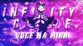 Infinity Castle - Voce Na Mira - AMV/EDIT...