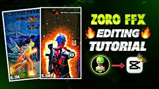 How to Edit Video like &lrm;@zoroffxx in Capcut // Zoro ff editing secret revealed ✅🤩🔥
