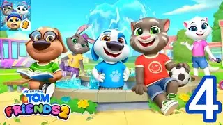 My Talking Tom and Friends 2 | Захватывающее прохождение игры - Часть 4