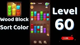 Wood Block Sort Color Level 60 Walkthrough 🧱🎨 | Relaxing Puzzle Game | Go Answer