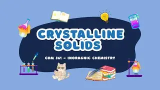 Crystalline Solids