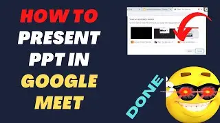how to present ppt in google meet? how to present ppt in google meet with audio