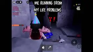 Me running from my life problems 