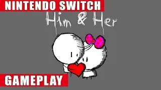 Him & Her Nintendo Switch Gameplay