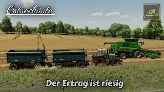 LS22 Ostseeküste#22 Der Ertrag ist riesig