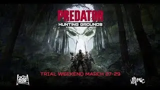 PREDATOR: Hunting Grounds (FREE TRIAL) - Tutorial Map - 1080p 60FPS