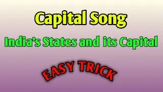 Capital song/India capital and states/easy trick/learning point with rupali sharma