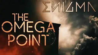 ENIGMA The Omega Point