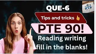 Que-6 PTE Reading & Writing Fill in the Blanks | Real Exam Practice with Answers | 2025 Updated