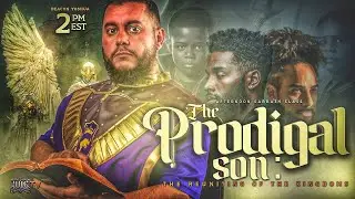 The Prodigal Son: The Reuniting Of The Kingdoms