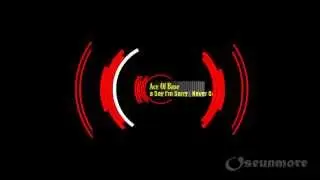 I Never Gonna Say I'm Sorry - Ace Of Base