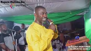Apostle Elijah Akintunde(Olorun Ko Sobe)@AYETORO POWER PACKED CRUSADE,OGUN STATE