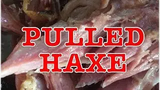Pulled Haxe  ------- Klaus Grillt