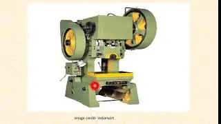 Power Press and its Classification| Power press machine working