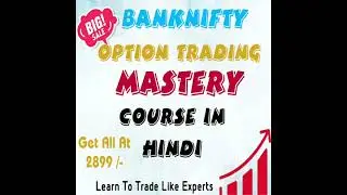 Banknifty Option Trading Mastery Course In Hindi