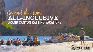 Beyond the Rim: All-Inclusive Grand Canyon Rafting Vacations