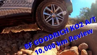 TESTED! BF GOODRICH KO2  - Why  BF Goodrich KO2? 10,000 km Review